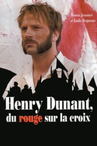 Oglądaj film Henry Dunant : Du rouge sur la croix PL