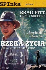 Oglądaj film Rzeka życia PL