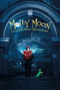 Molly Moon and the Incredible Book of Hypnotism Oglądaj za darmo PL