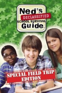 Oglądaj film Ned’s Declassified School Survival Guide: Field Trips, Permission Slips, Signs, and Weasels PL