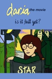 Oglądaj film Daria in 'Is It Fall Yet?’ PL