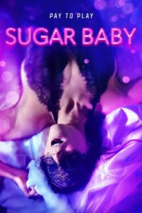 Oglądaj film Sugar Baby PL