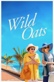 Oglądaj film Wild Oats HD PL