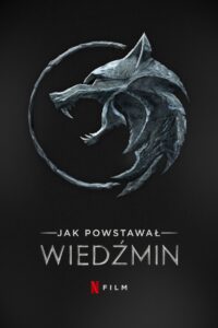 Oglądaj film Jak powstawał Wiedźmin PL