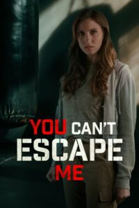 Oglądaj film You Can’t Escape Me PL