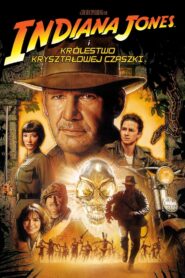 Indiana Jones i Królestwo Kryształowej Czaszki CDA PL