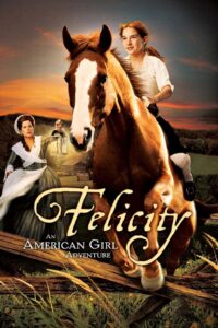 Oglądaj film Felicity: An American Girl Adventure PL