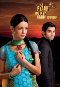 Iss Pyaar Ko Kya Naam Doon? online PL