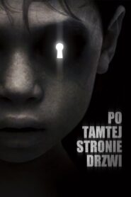 Oglądaj film Po tamtej stronie drzwi PL