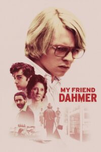 Oglądaj film Mój przyjaciel Dahmer PL