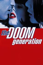 The Doom Generation Oglądaj za darmo PL