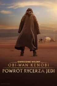 Oglądaj film Obi-Wan Kenobi: Powrót Rycerza Jedi PL