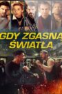 Oglądaj film Gdy zgasną światła PL