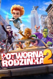 Potworna rodzinka 2 Oglądaj za darmo PL