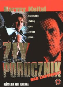 Oglądaj film Zły Porucznik PL