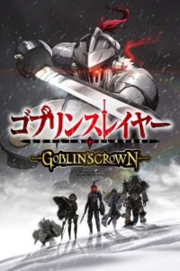 Goblin Slayer: Goblin’s Crown CDA PL