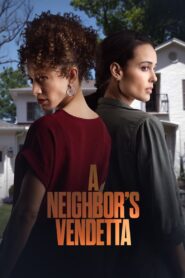 Oglądaj film A Neighbor’s Vendetta PL