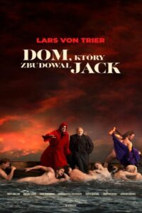 Oglądaj film Dom, który zbudował Jack PL