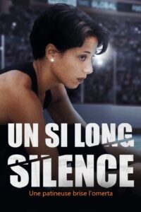 Oglądaj film Un si long silence : une patineuse brise l’omerta PL