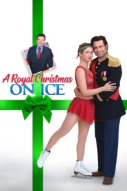 Oglądaj film A Royal Christmas on Ice PL