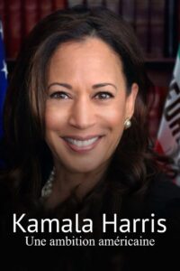 Oglądaj film Kamala Harris, une ambition américaine PL