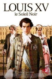 Oglądaj film Louis XV, le Soleil noir PL