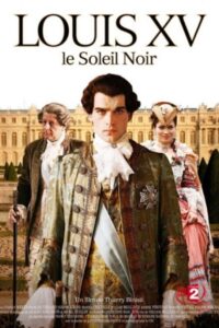 Oglądaj film Louis XV, le Soleil noir PL