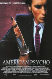 American Psycho Oglądaj za darmo PL