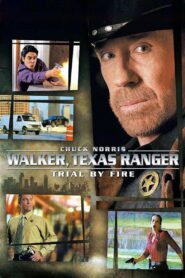 Oglądaj film Walker, Texas Ranger: Trial by Fire PL