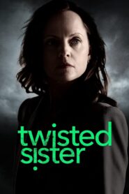 Oglądaj film Twisted Sister PL