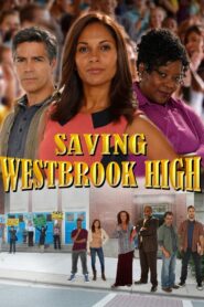 Oglądaj film Saving Westbrook High PL