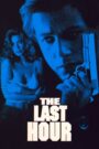 Oglądaj film The Last Hour PL