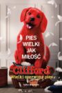 Clifford. Wielki czerwony pies Oglądaj za darmo PL