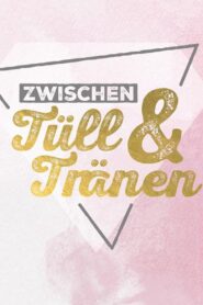 Zwischen Tüll und Tränen online PL