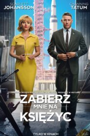 Oglądaj film Zabierz mnie na Księżyc PL