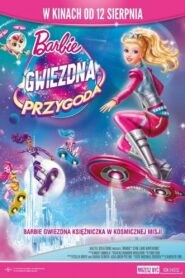 Barbie: Gwiezdna przygoda Oglądaj za darmo PL