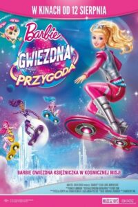 Barbie: Gwiezdna przygoda Oglądaj za darmo PL