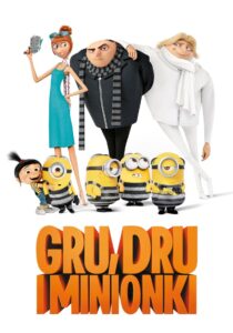 Oglądaj film Gru, Dru i Minionki PL