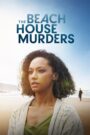 Oglądaj film The Beach House Murders PL