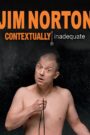 Oglądaj film Jim Norton: Contextually Inadequate PL