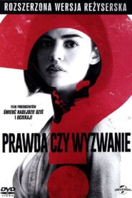 Oglądaj film Prawda czy wyzwanie ? PL