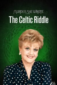 Oglądaj film Murder, She Wrote: The Celtic Riddle PL