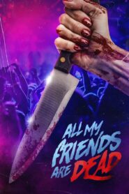 Oglądaj film #AMFAD: All My Friends Are Dead PL