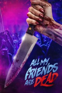 Oglądaj film #AMFAD: All My Friends Are Dead PL