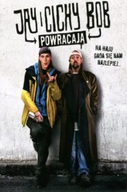 Oglądaj film Jay i Cichy Bob powracają PL