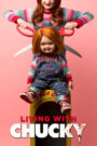 Oglądaj film Living with Chucky PL