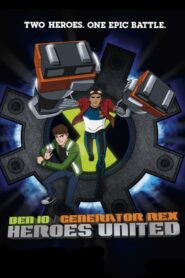 Ben 10 – Generator Rex: Heroes United Oglądaj PL