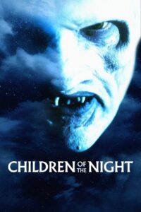 Oglądaj film Children of the Night PL