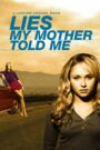 Oglądaj film Lies My Mother Told Me PL