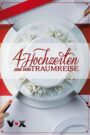 4 Hochzeiten und eine Traumreise online PL